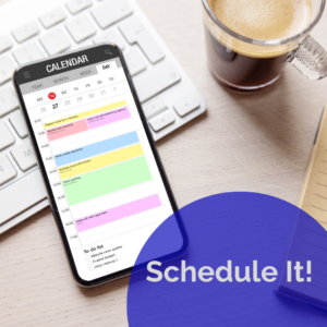 Schedule It! written next to a calendar showing on a phone screen