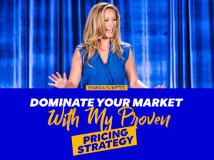 Dominate Your Market With My Proven Pricing Strategy
