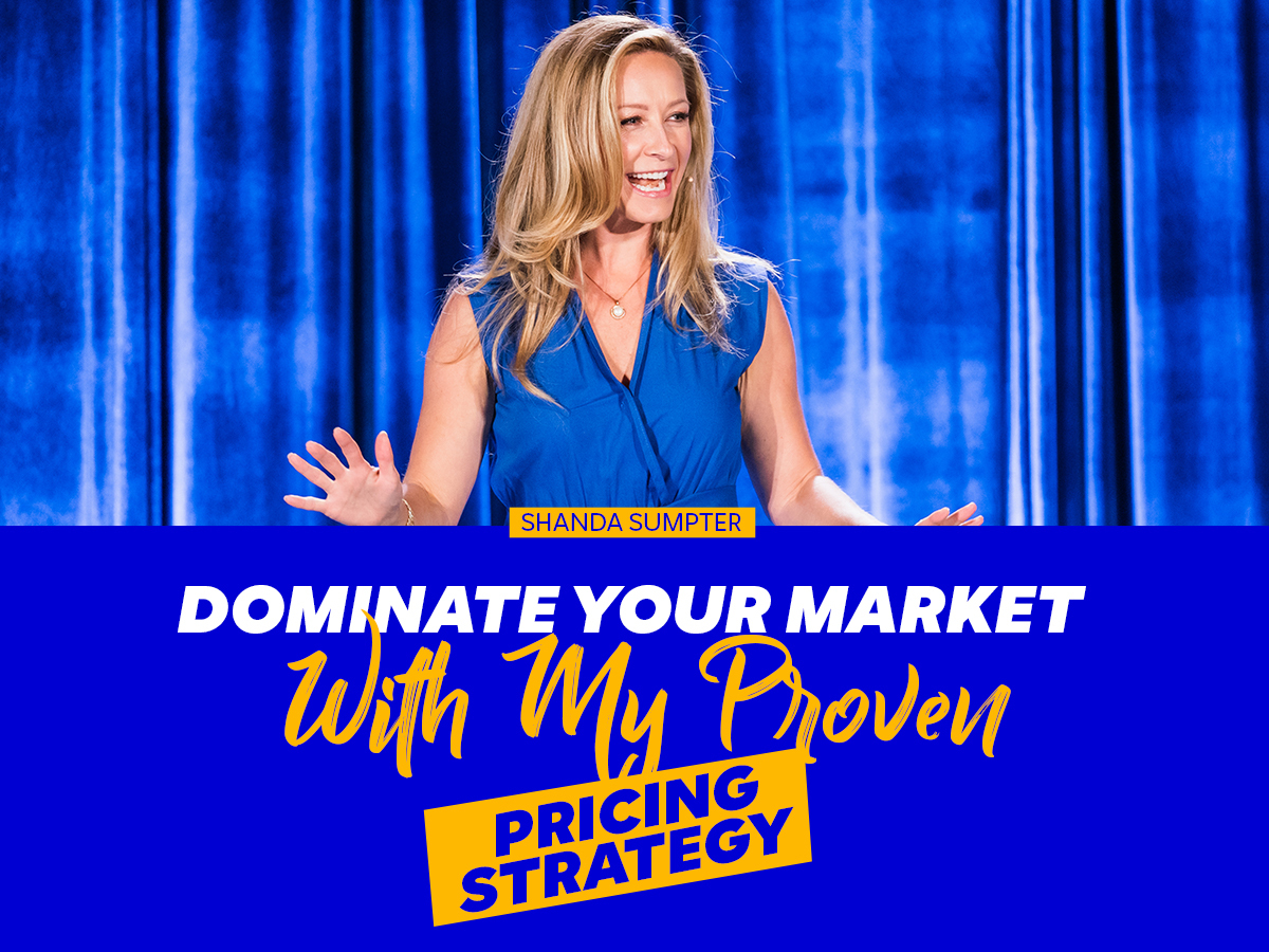 Dominate Your Market With My Proven Pricing Strategy