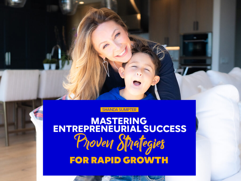 mastering entrepreneurial success
